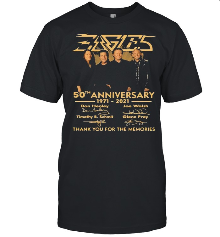 50th Anniversary 1971 2021 Don Henley Joe Walsh Timothy B. Schmit Scott Crago Signature shirt Classic Men's T-shirt