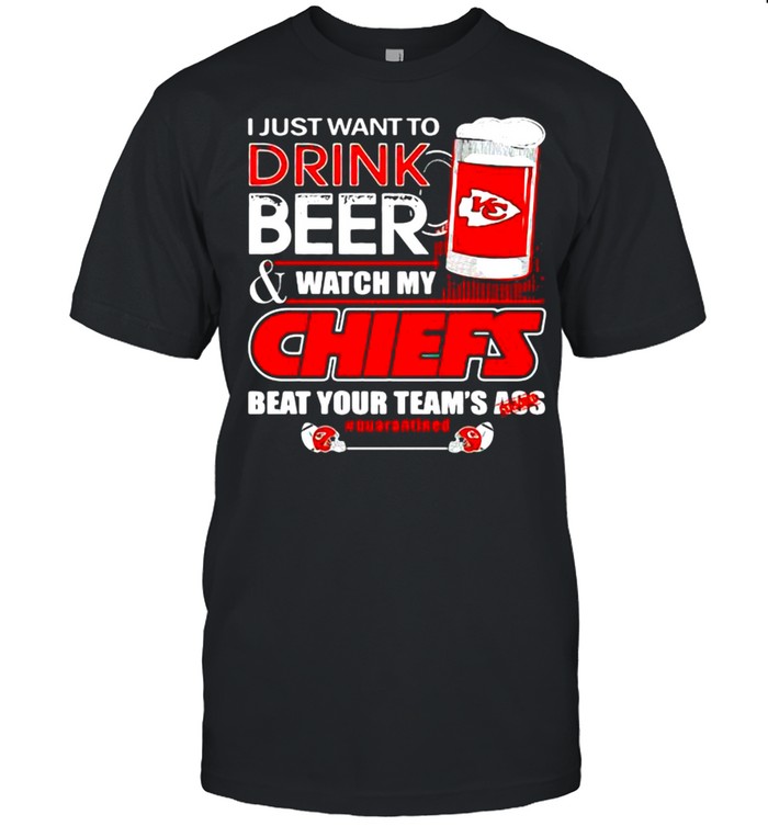 I Just Want To Drink Beer Watch My Chiefs Packers Beat Your Team Ass shirt Classic Men's T-shirt