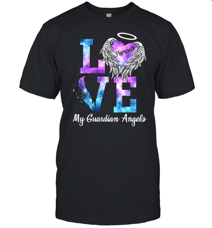 Love Parents My Guadian Angel shirt Classic Men's T-shirt