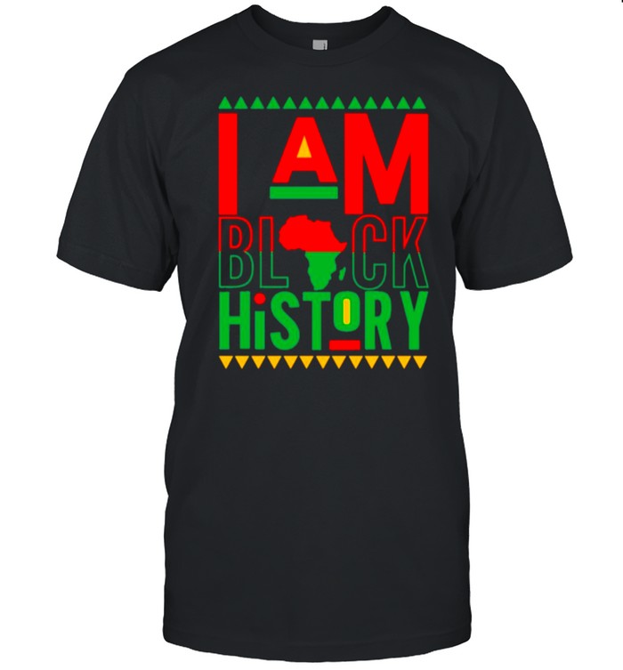 I Am Black History shirt