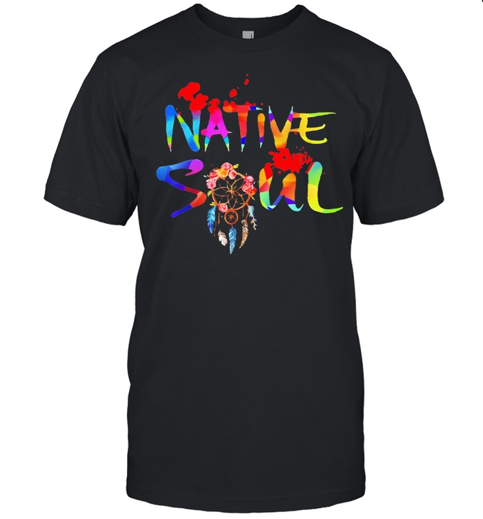 Native Soul Dream Catter Color shirt