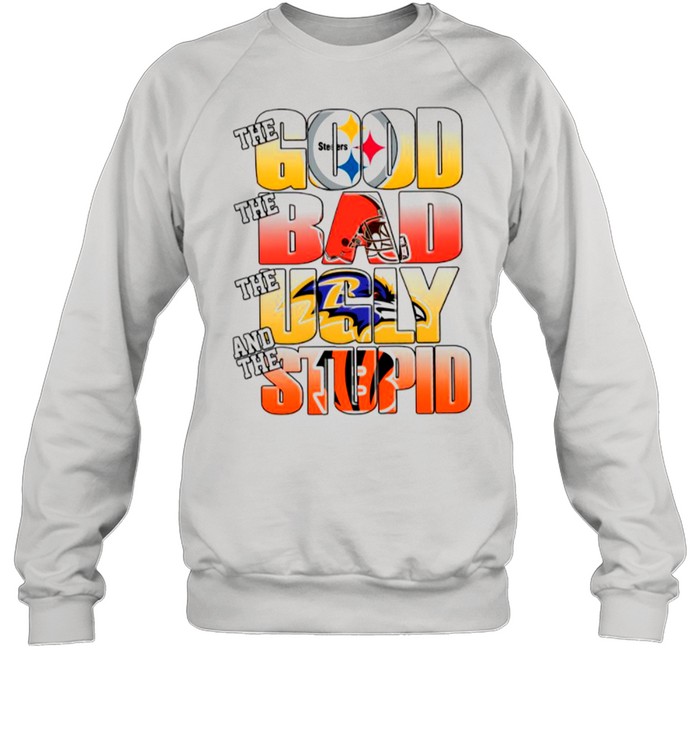 The Good Bad Ugly Stupid Mashup Cincinnati Bengals T-Shirt - T