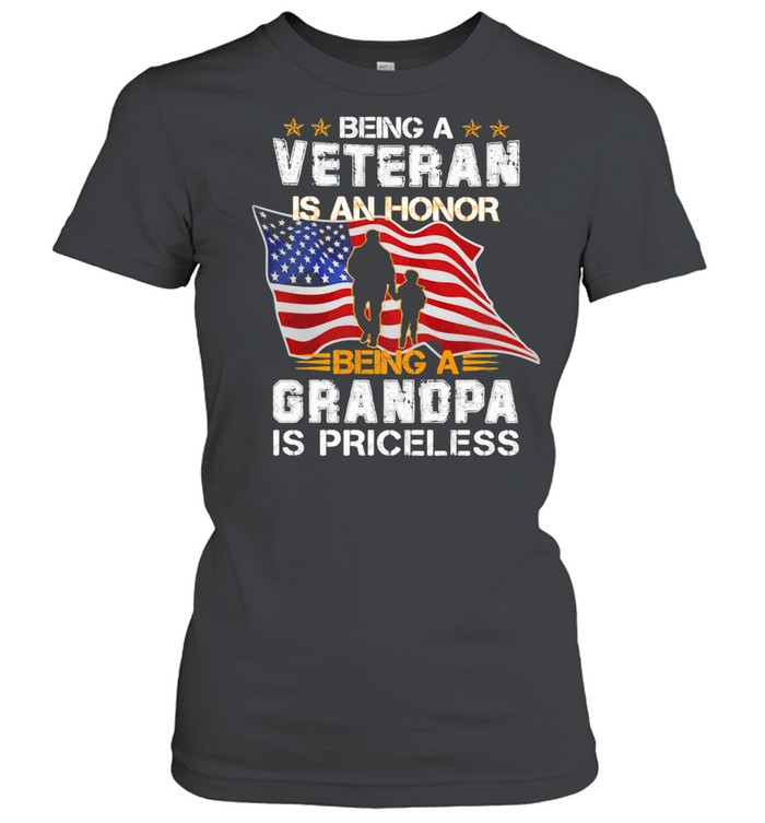 Being A Veteran Is An Honor Being A Grandpa Is Priceless American Flag shirt Classic Women's T-shirt