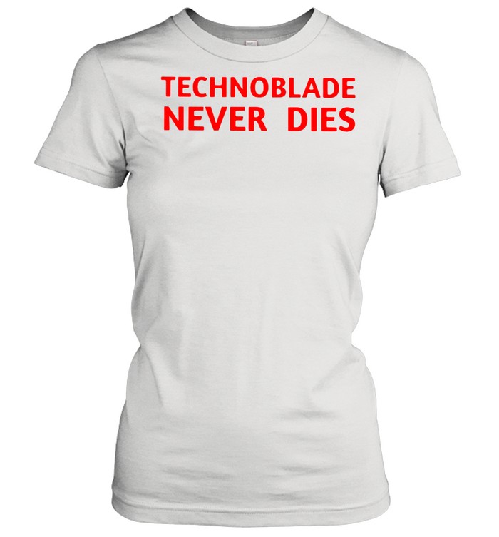 Techno blade never dies classic t-shirt, hoodie, sweater, long