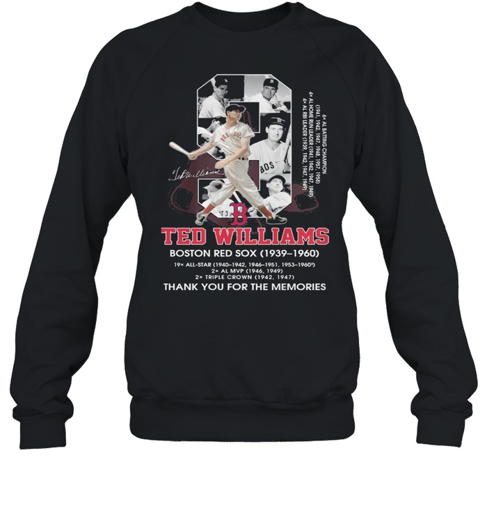 9 Ted Williams Boston Red Sox 1939 1960 signatures thank you for the  memories shirt, hoodie, sweater and long sleeve