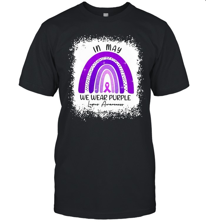In May We Wear Purple Lupus Awareness shirt