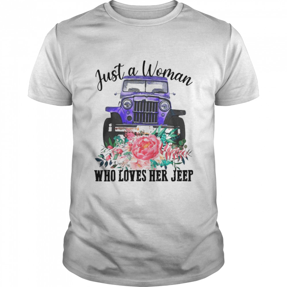 Just A Woman Who Loves Her Jeep With Floral Flower shirt Classic Men's T-shirt