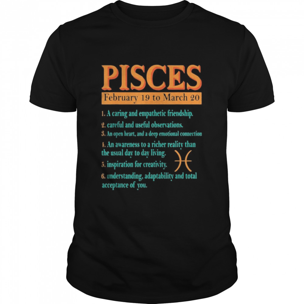 Pisces Zodiac Sign Astrology February To March Birthday shirt Classic Men's T-shirt