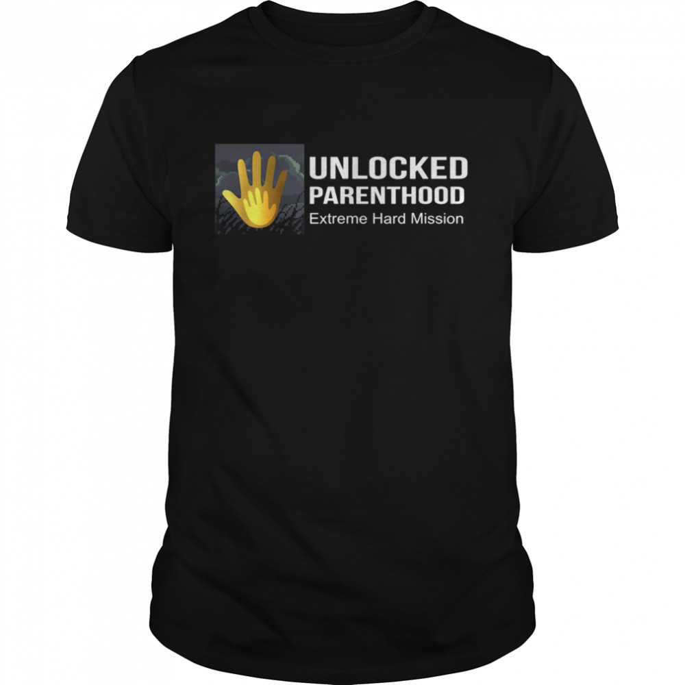 Unlocked Parenthood Extreme Hard Mission Game Achievement shirt Classic Men's T-shirt