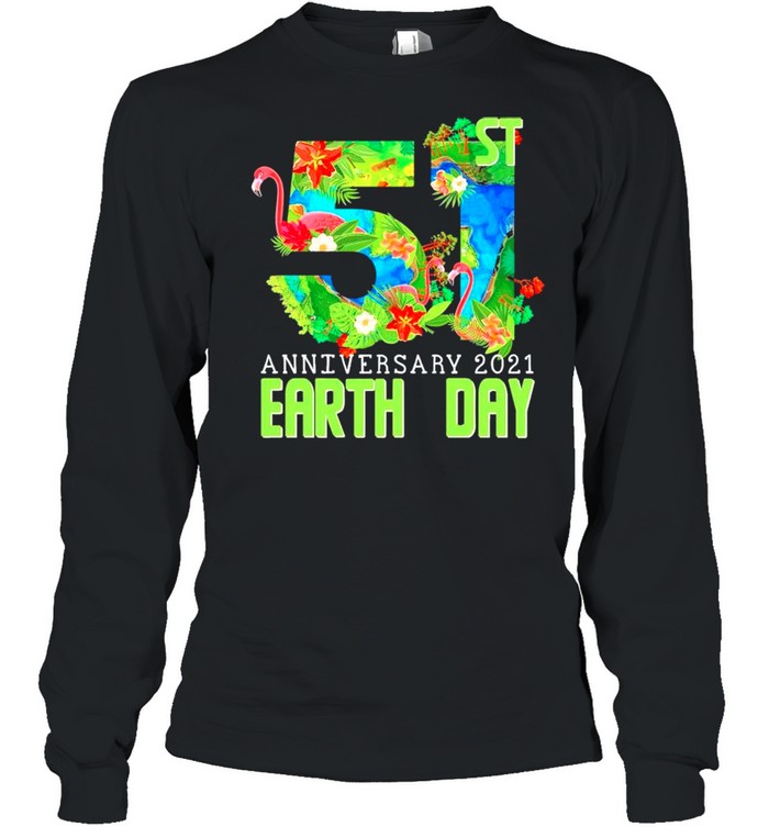 51st anniversary 2021 Earth day shirt Long Sleeved T-shirt