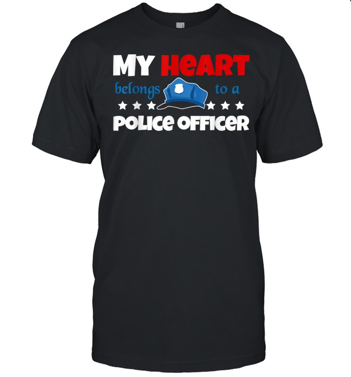 My Hearth Belongs To Officer Relationship shirt