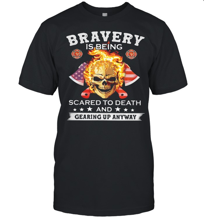 Bravery Is Being Scared To Death And Gearing Up Anyway Skull American Flag  Classic Men's T-shirt