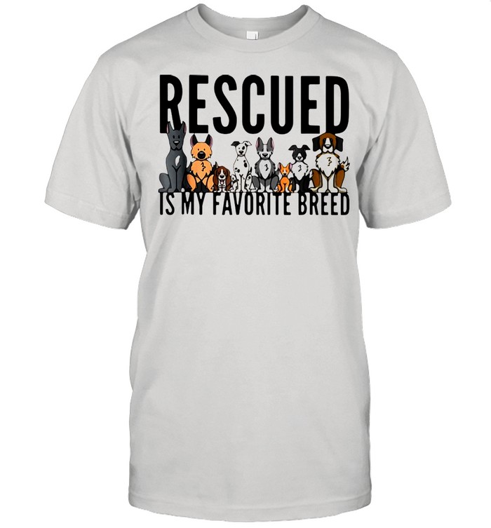 Dogs Rescued Is My Favorite Breed T-shirt Classic Men's T-shirt