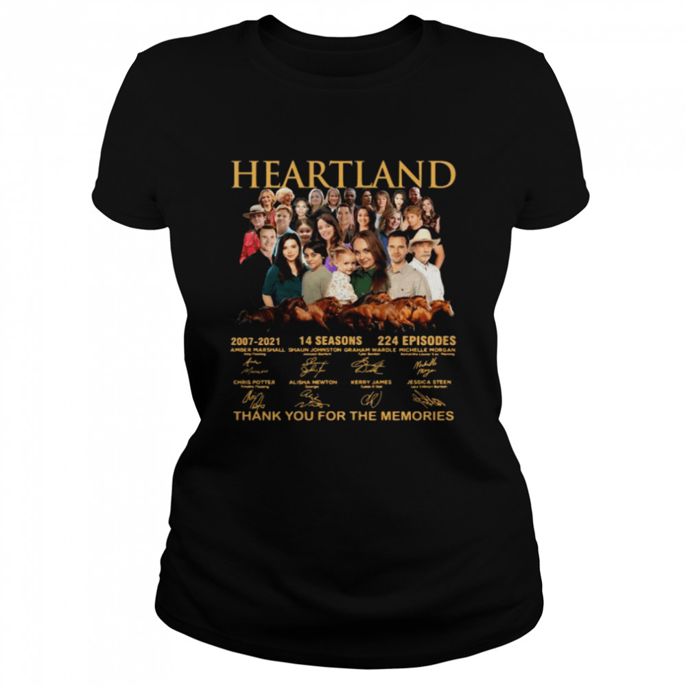 Heartland 14 seasons 224 episodes thank you for the memories signatures shirt Classic Women's T-shirt