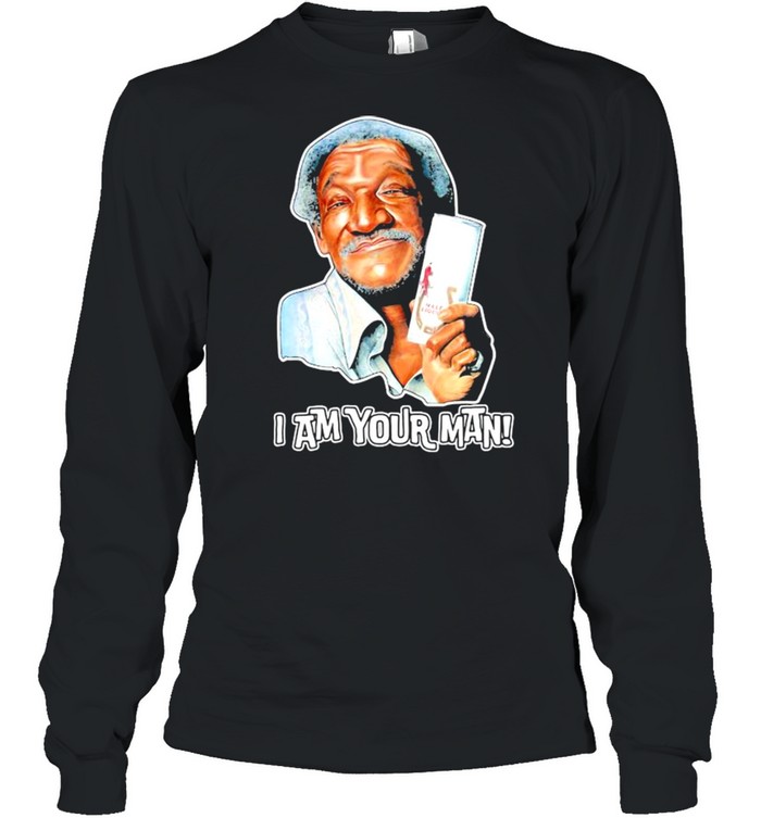 I’m Your Man Sanford And His Dummy Son Long Sleeved T-shirt