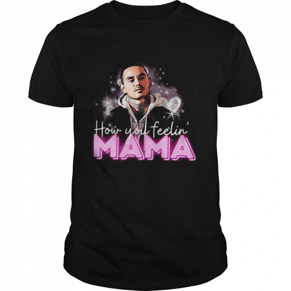 Rio Good Girls How You Feeling Mama  Classic Men's T-shirt