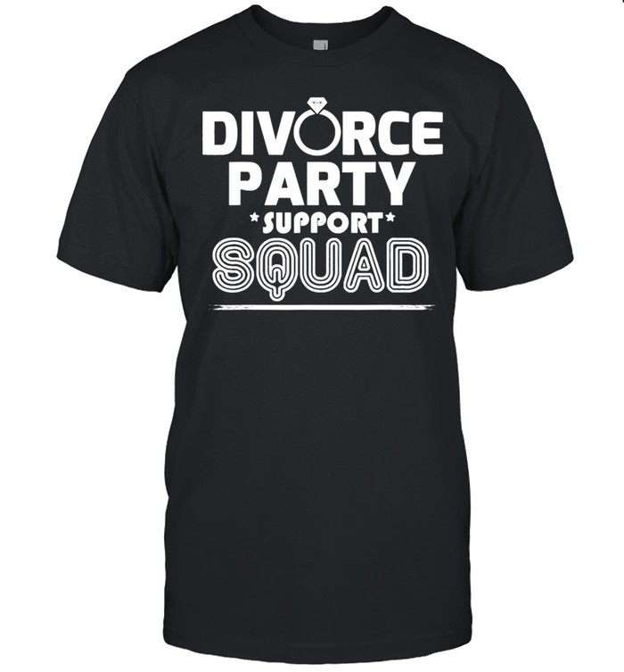 Divorce Party Newly Divorced AF Support Squad  Classic Men's T-shirt