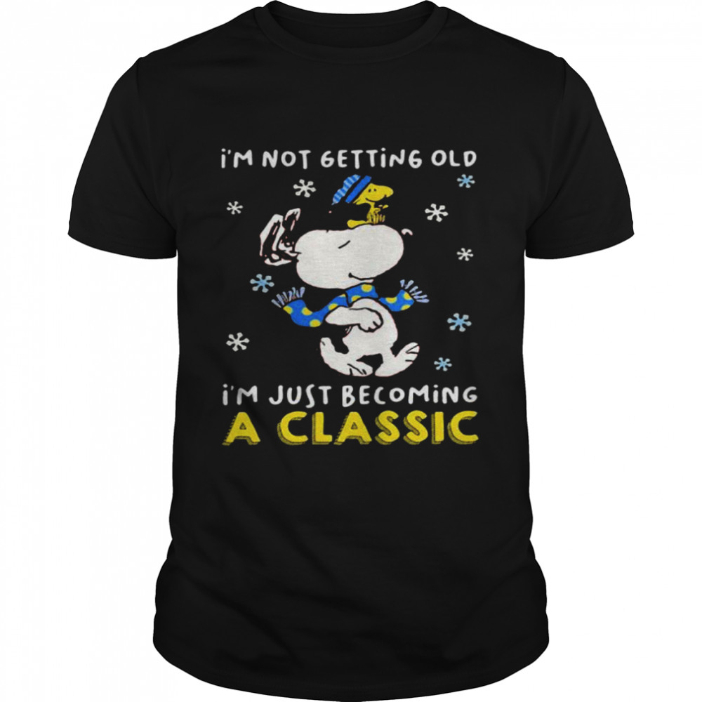 I’m Not Getting Old I’m Just Becoming A Classic Snoopy Vs Woodstock  Classic Men's T-shirt