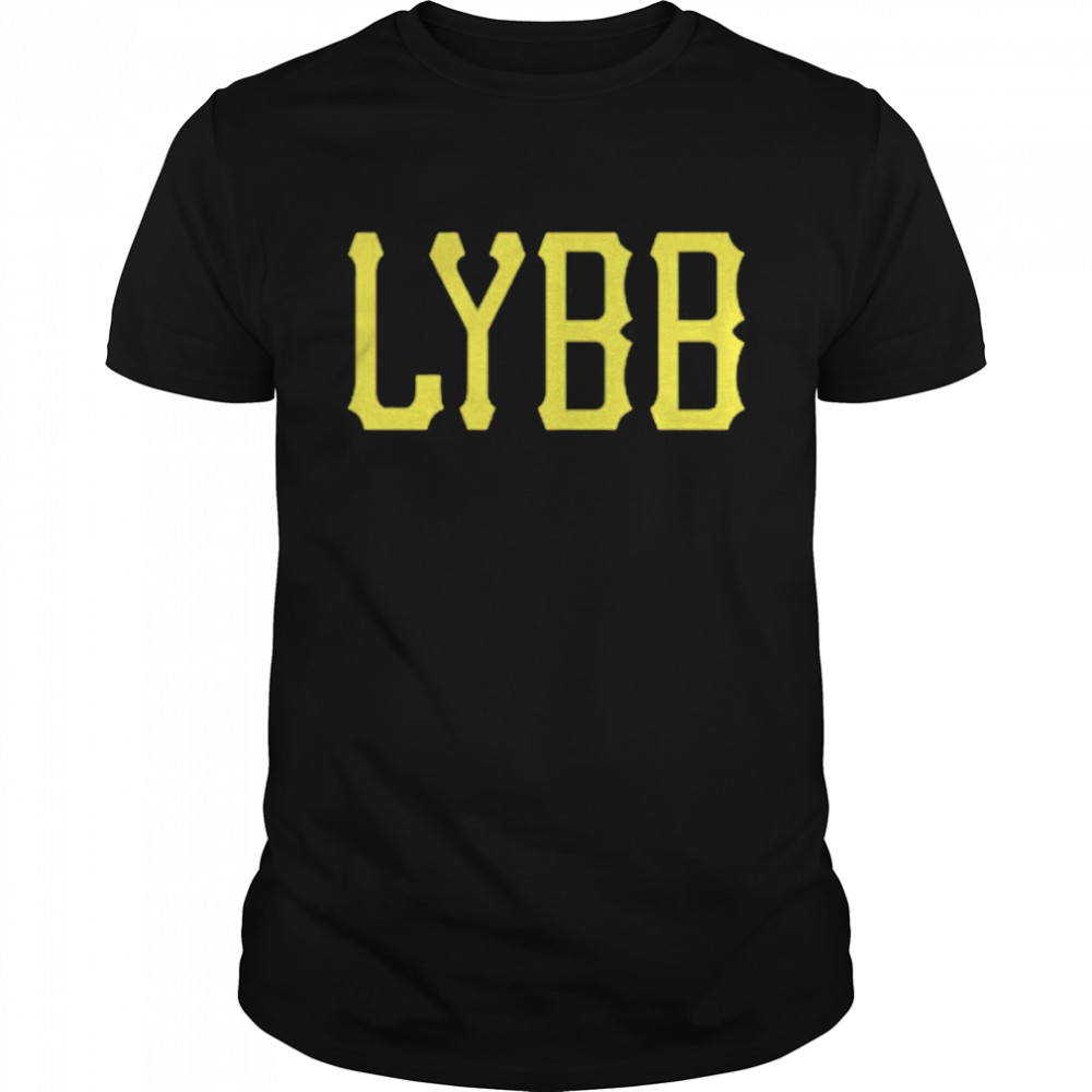 LYBB Last Year Being Broken shirt Classic Men's T-shirt