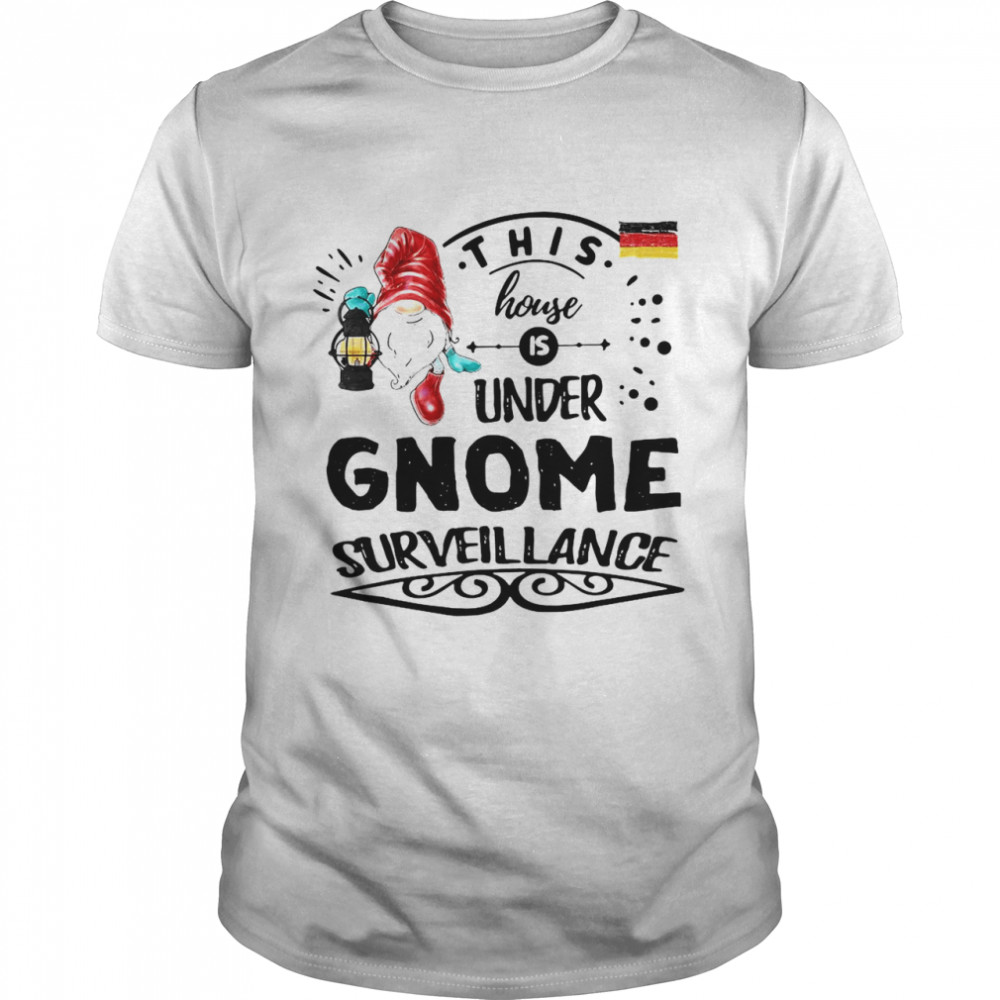 This House Is Under Gnome Surveillance T-shirt Classic Men's T-shirt