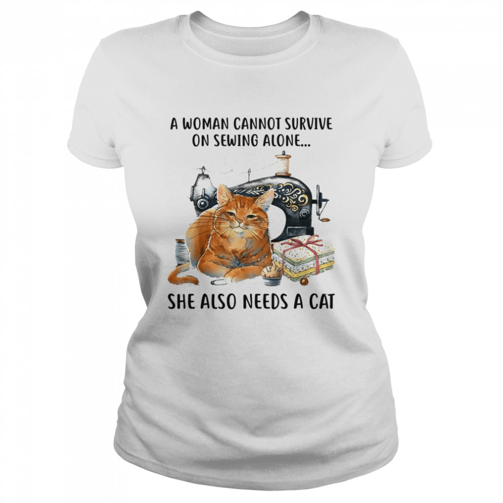 A Cannot Survive On Books Alone She Also Needs A Cat  Classic Women's T-shirt