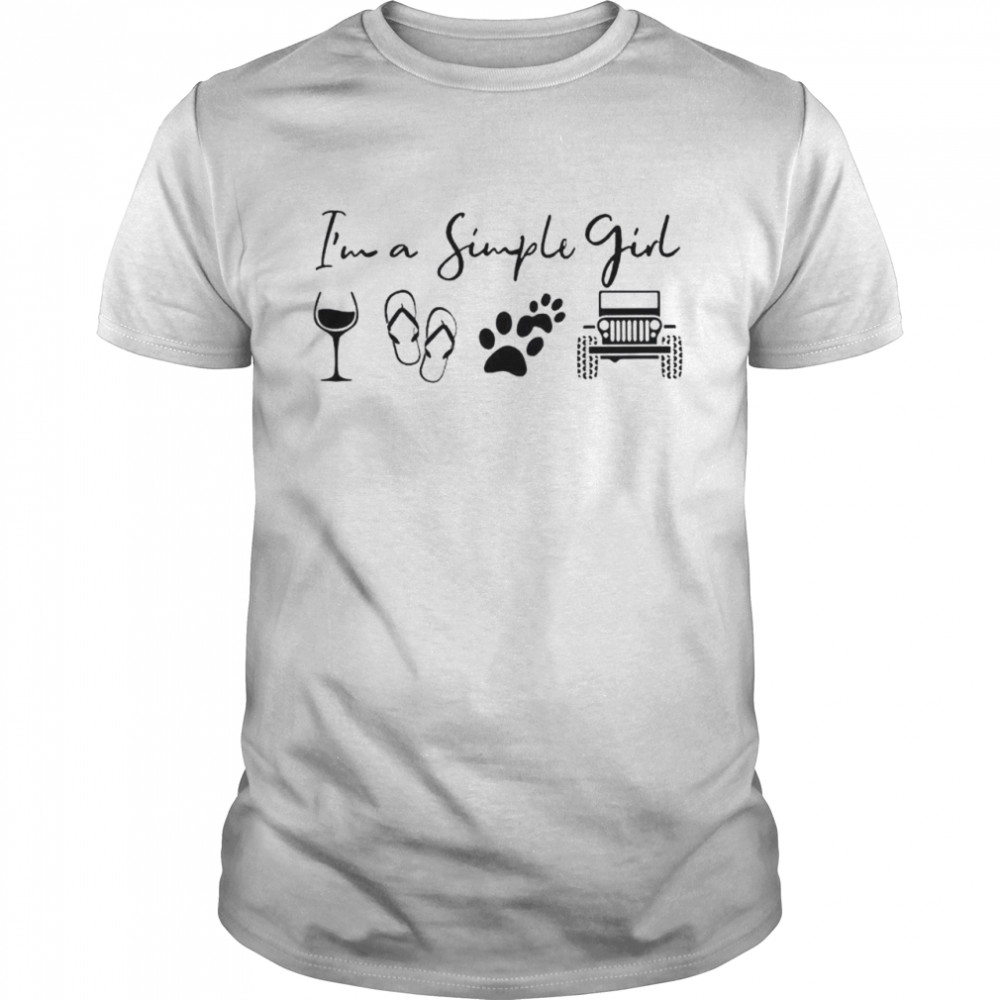 Womens I'm A Simple Woman Wine Flip Flops Dogs Jeeps Tshirt Womens I'm A Simple Woman Wine Flip Flops Dogs Jeeps Tshirt