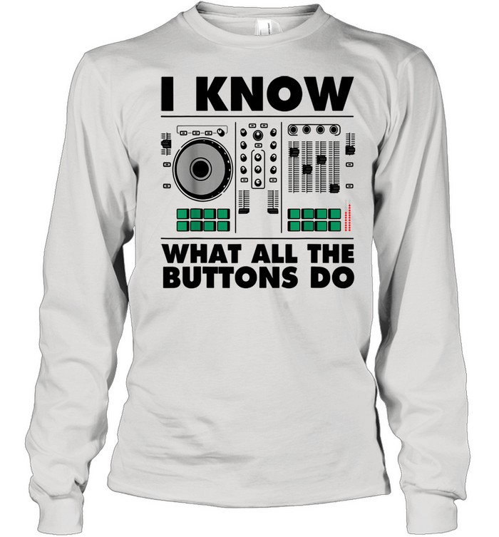 Music Engineer DJ Sound Technician  Long Sleeved T-shirt