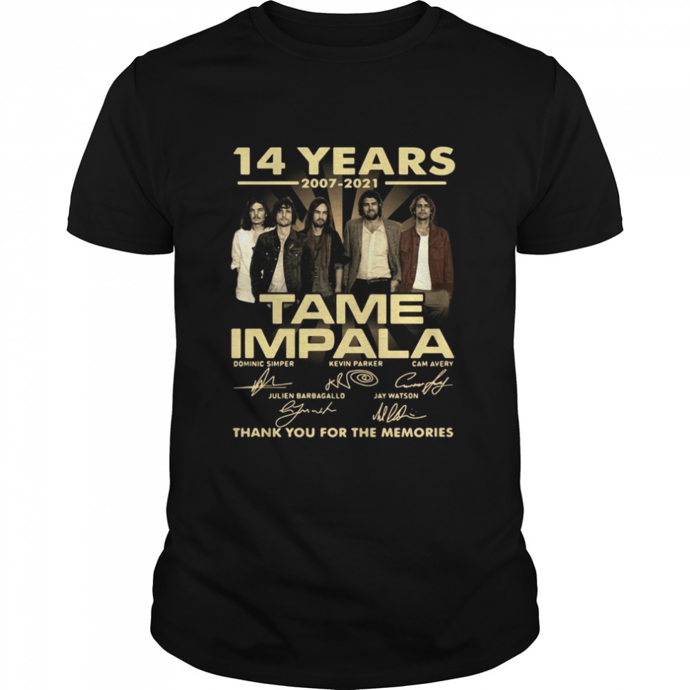 14 Years 2007 2021 Tame Impala Signatures Thank You For The Memories T-shirt