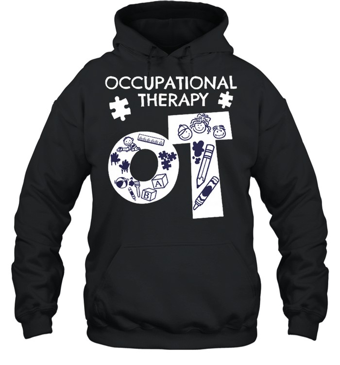 Occupational Therapy shirt Unisex Hoodie