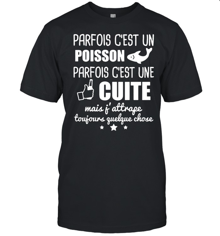 Poisson Parfois C’est Une Cuite shirt Classic Men's T-shirt