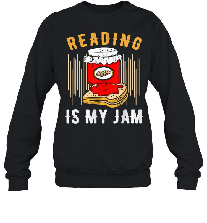 Reading Is My Jam Reading School Library Bookmark Spread  Unisex Sweatshirt