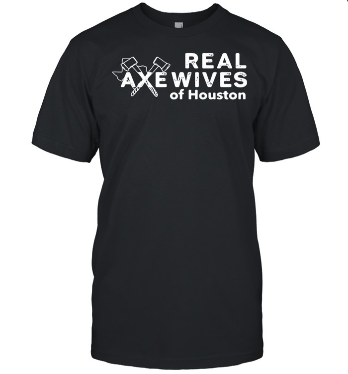 Real Axewives Of Houston shirt Classic Men's T-shirt