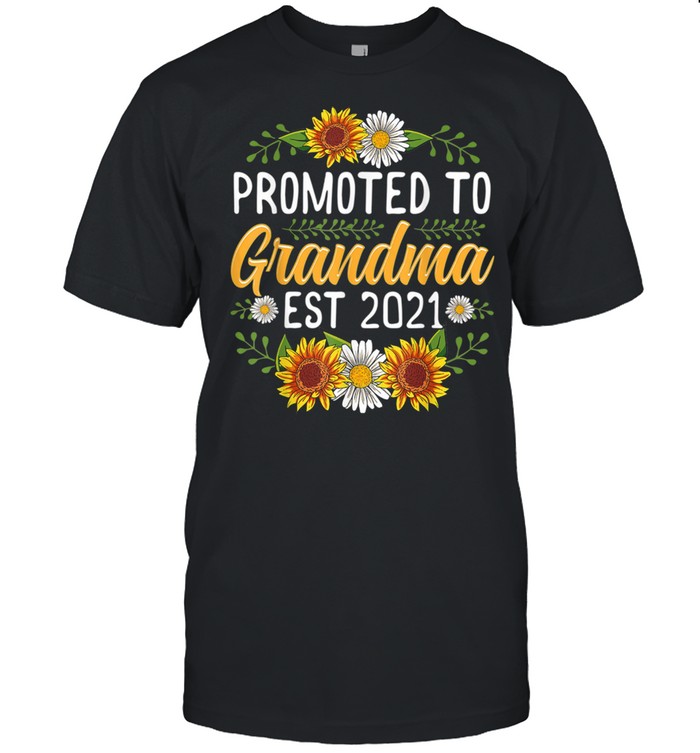 Sunflower Promoted Mamaw 2021 shirt