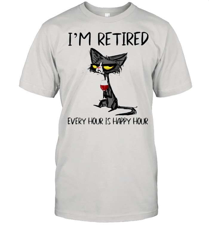 Cat wine Im retired every hour is happy hour shirt Classic Men's T-shirt