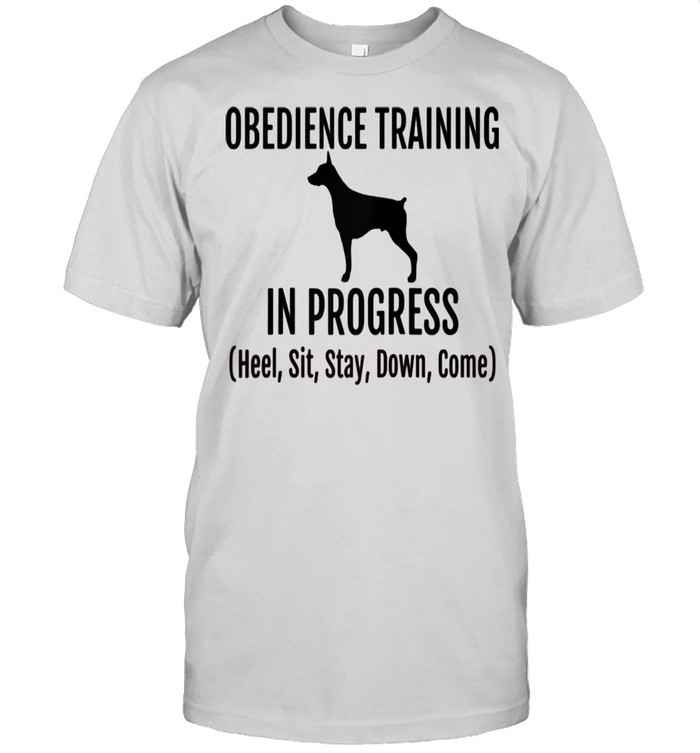 Obedience Training in Progress Heel Sit Stay Down Come  Classic Men's T-shirt