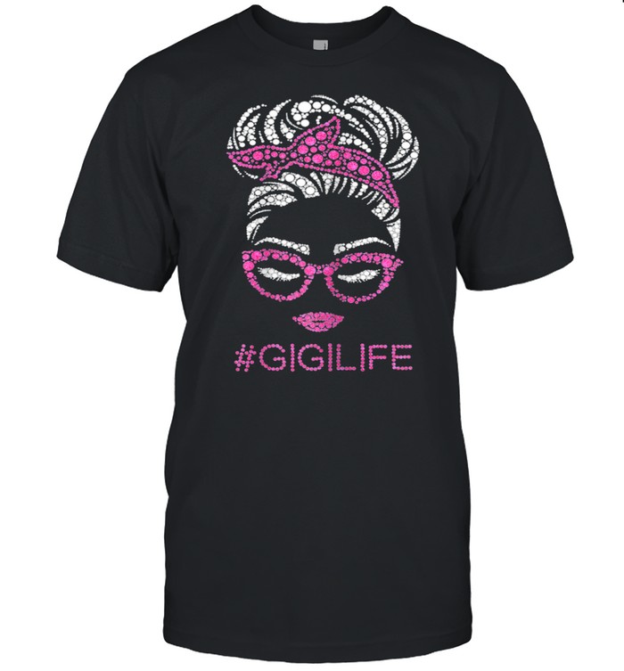 Classy Gigi Life Mothers Day Cool Messy Bun  Classic Men's T-shirt