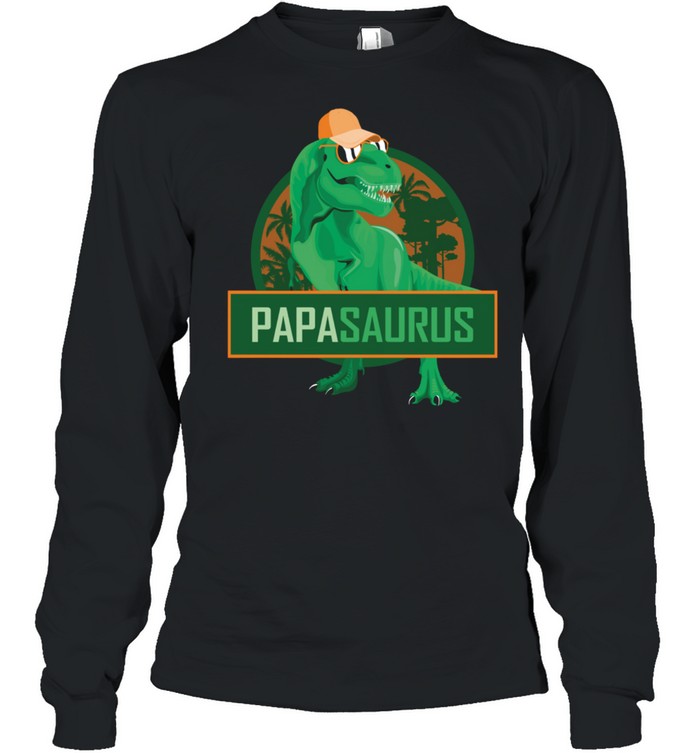 Papasaurus Papa Dinosaur Father Of A Birthday Boy Dino Party  Long Sleeved T-shirt
