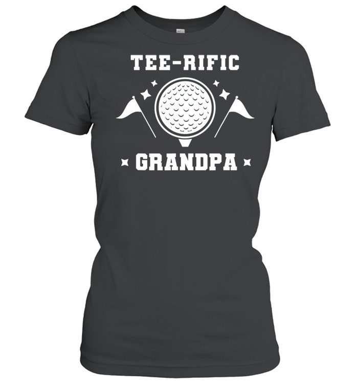 Teerific Grandpa Golf Grandfather Golfing Granddad Golfer  Classic Women's T-shirt