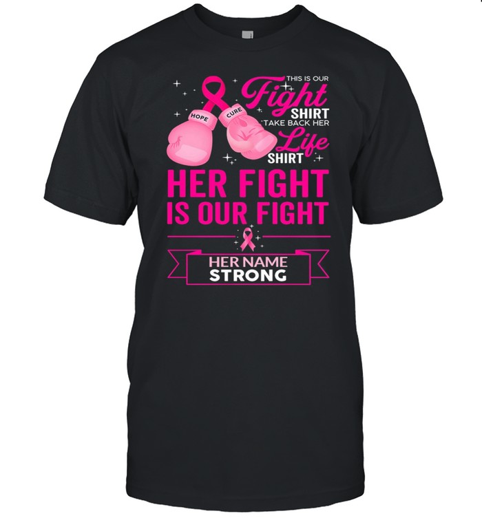 This Is Our Fight  Take Back Her Life Her Fight Is Our Fight shirt Classic Men's T-shirt