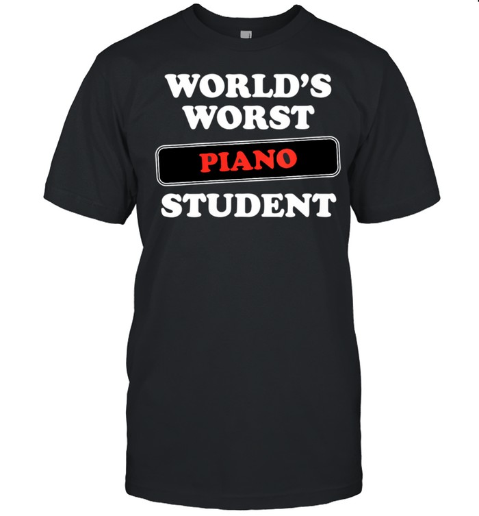 Womens World’s Worst Piano Student shirt Classic Men's T-shirt