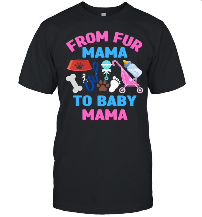 From Fur Mama To Baby Mama Cat Dog New Mom Pregnancy  Classic Men's T-shirt