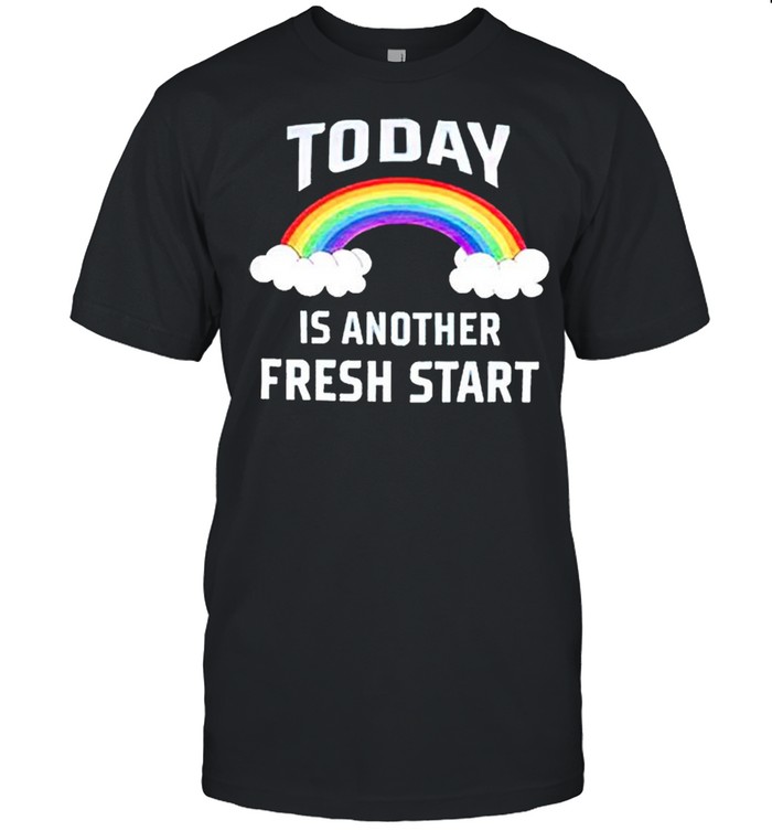 Rainbow today is another fresh start shirt Classic Men's T-shirt