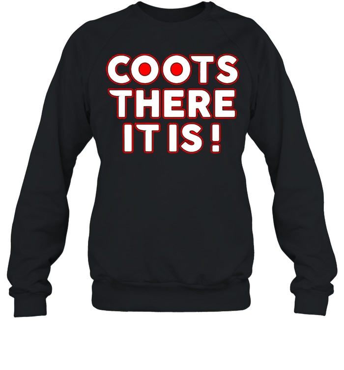 Philadelphia Flyers coots there it is shirt Unisex Sweatshirt