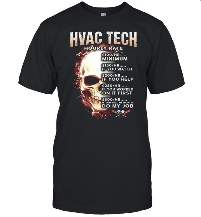 Hvac Tech Hourly Rate shirt Classic Men's T-shirt