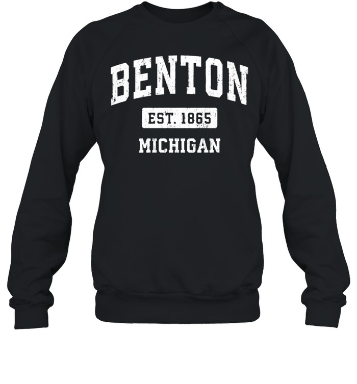 Benton Michigan MI Vintage Sports Established Design shirt Unisex Sweatshirt