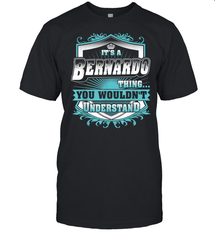 Best for BERNARDO BERNARDO named shirt Classic Men's T-shirt