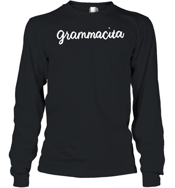 Cinco De Mayo Grammacita Spanish Grandma Abuela shirt Long Sleeved T-shirt