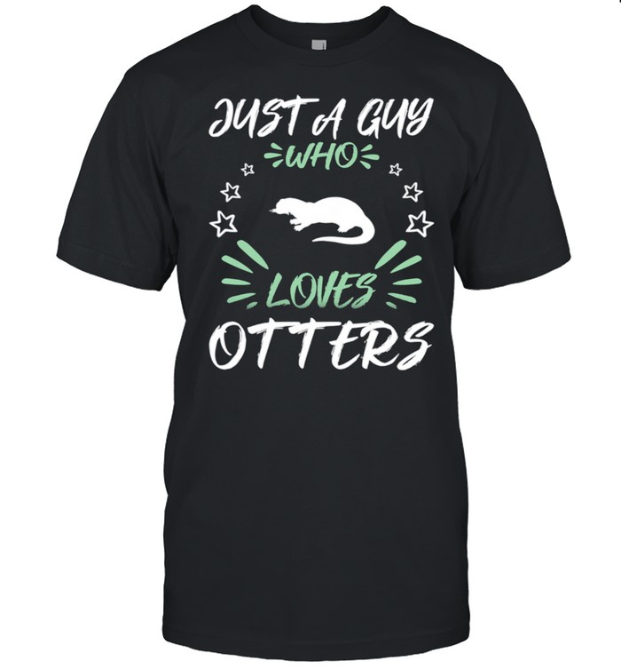 Just A Guy Who Loves Otters shirt Classic Men's T-shirt