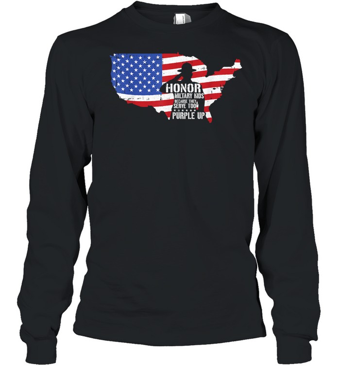 Honor Military Kids Because They Serve Too Purple Up American Flag  Long Sleeved T-shirt
