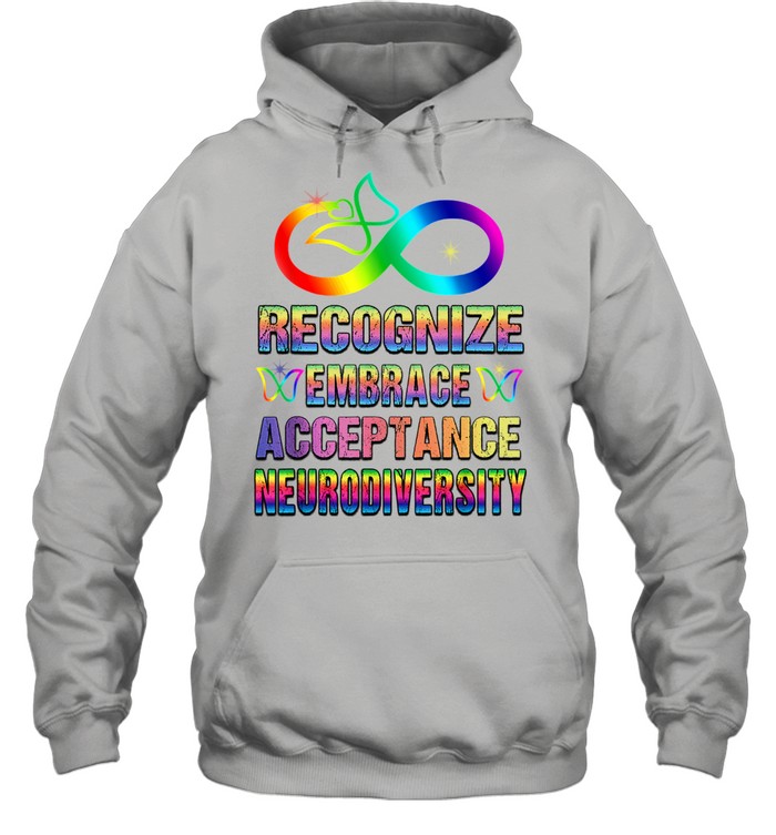 Recognise Embrace Acceptance Neurodiversity Autism Adhd LGBT  Unisex Hoodie